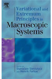 Variational and Extremum Principles in Macroscopic Systems