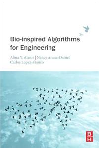 Bio-Inspired Algorithms for Engineering