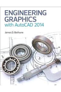 Engineering Graphics with AutoCAD 2014