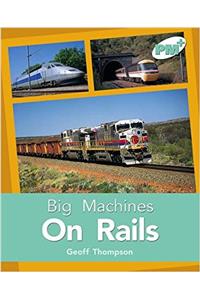 On Rails PM PLUS Non Fiction Level 18&19 Big Machines Turquoise