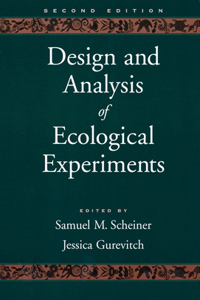 Design and Analysis of Ecological Experiments