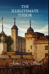 Illegitimate Tudor