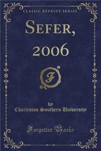 Sefer, 2006 (Classic Reprint)