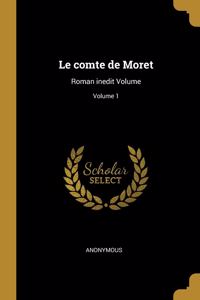 Le comte de Moret