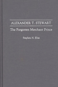 Alexander T. Stewart
