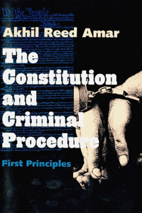 Constitution and Criminal Procedure
