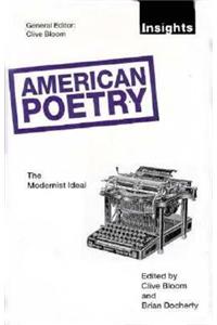 American Poetry: The Modernist Ideal