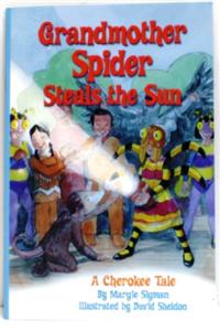 Reading 2011 Leveled Reader Grade 3.3.2 Advanced: Grandmother Spider Steals the Sun