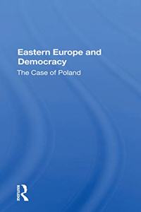 Eastern Europe And Democracy