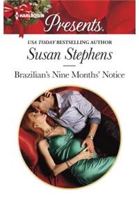 Brazilian's Nine Months' Notice