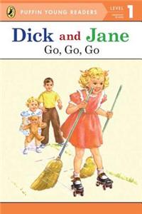 PYR LV 1 : Dick and Jane : Go; Go; Go