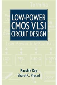 Low-Power CMOS VLSI Circuit Design