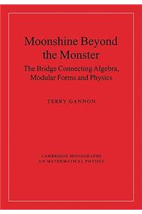 Moonshine Beyond the Monster