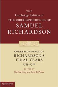 Correspondence of Richardson's Final Years (1755-1761)