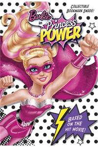 Barbie in Princess Power Chapter Book (Barbie in Princess Power)