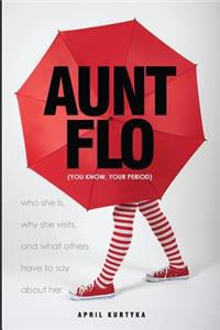 Aunt Flo