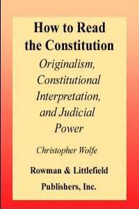 How to Read the Constitution