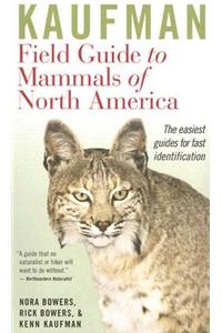 Kaufman Field Guide to Mammals of North America