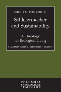 Schleiermacher and Sustainability