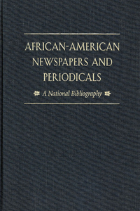 African-American Newspapers and Periodicals