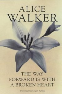 The Way Forward is with a Broken Heart