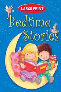 Large Print Bedtime Stories Hardcover â€“ 1 June 2015