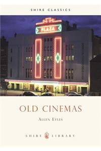 Old Cinemas