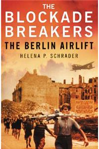 The Blockade Breakers