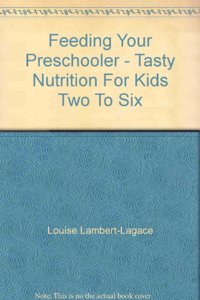 Feeding Your Preschooler