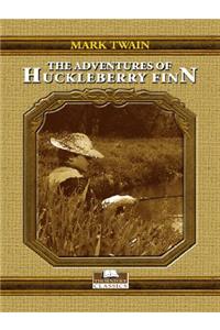 The Adventures of Huckleberry Finn