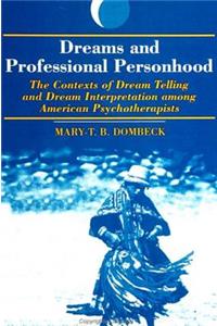 Dreams and Professional Personhood