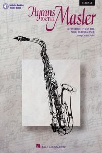 Hymns for the Master Alto Sax - Book/Online Audio