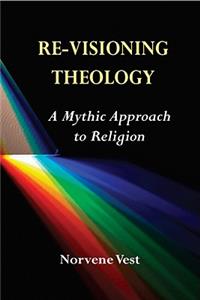 Re-Visioning Theology