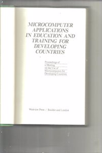 Microcomputer Applications in Education and Training for Developing Countries