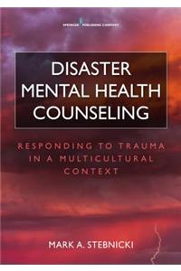 Disaster Mental Health Counseling