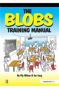 The Blobs Training Manual
