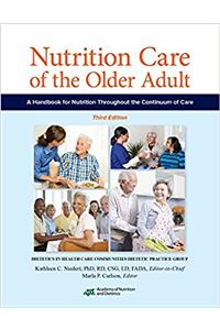 Nutrition Care of the Older Adult