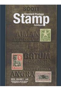 Scott Standard Postage Stamp Catalogue, Volume 1: A-B: United States, United Nations & Countries of the World