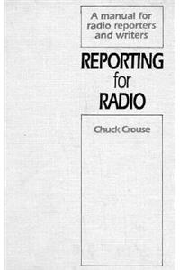 Reporting for Radio