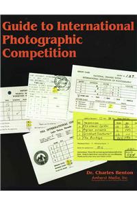 Guide to International Photographic Competitions