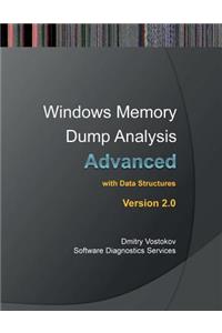 Advanced Windows Memory Dump Analysis with Data Structures