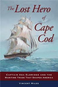 Lost Hero of Cape Cod
