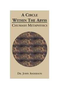 A Circle Within the Abyss