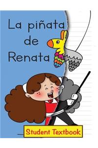 La piñata de Renata Student Textbook
