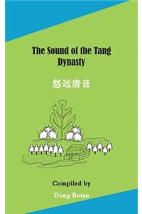 The Sound of the Tang Dynasty
