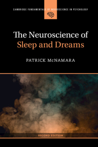 The Neuroscience of Sleep and Dreams