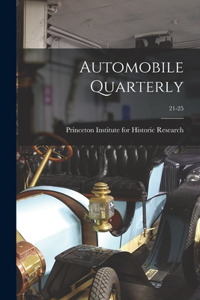 Automobile Quarterly; 21-25