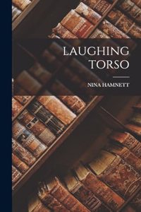 Laughing Torso