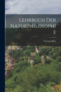 Lehrbuch Der Naturphilosophie