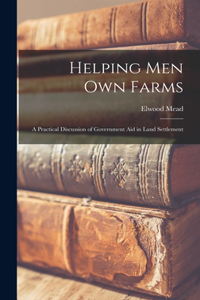 Helping Men Own Farms